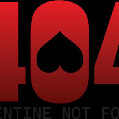 Error 404 - Valentine Not Found Thumbnail